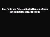 [Read book] Coach's Corner: Philosophies for Managing Teams during Mergers and Acquisitions