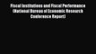 Read Fiscal Institutions and Fiscal Performance (National Bureau of Economic Research Conference