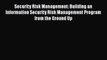[Read book] Security Risk Management: Building an Information Security Risk Management Program