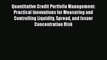 Read Quantitative Credit Portfolio Management: Practical Innovations for Measuring and Controlling