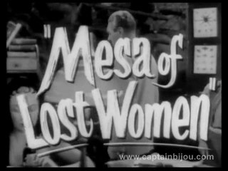 1953 MESA OF LOST WOMEN TRAILER GRADE Z SCI-FI