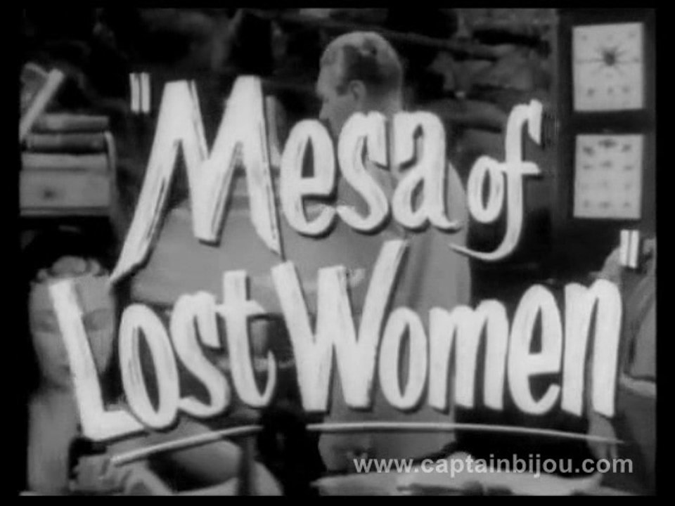 1953 MESA OF LOST WOMEN TRAILER GRADE Z SCI-FI