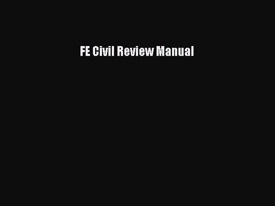 Download FE Civil Review Manual  Read Online