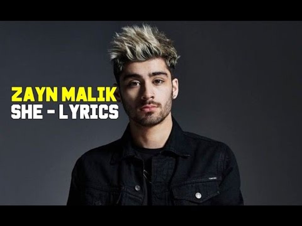 ZAYN - She lyrics