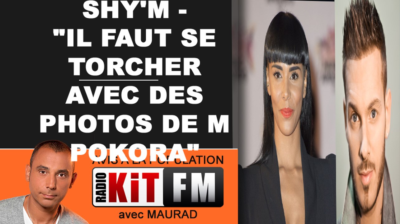 SHY' M: "IL FAUT SE TORCHER AVEC DES PHOTOS DE M POKORA"