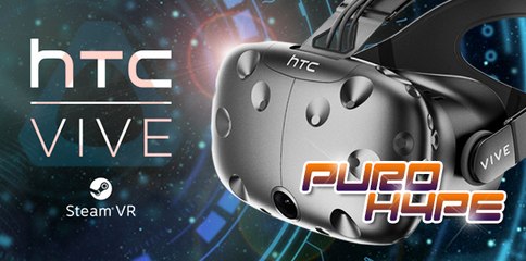 PURO HYPE: Probando HTC Vive