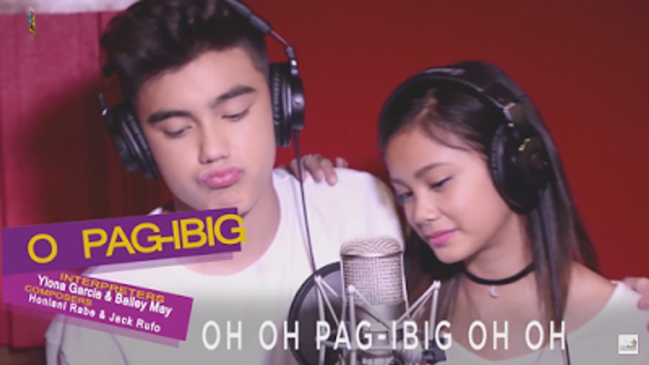 Bailey May and Ylona Garcia - O Pag-ibig Lyrics