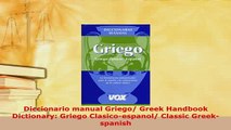 PDF  Diccionario manual Griego Greek Handbook Dictionary Griego Clasicoespanol Classic Read Full Ebook
