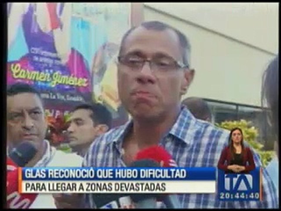 Glas reconoció que hubo dificultad para llegar a zonas afectadas