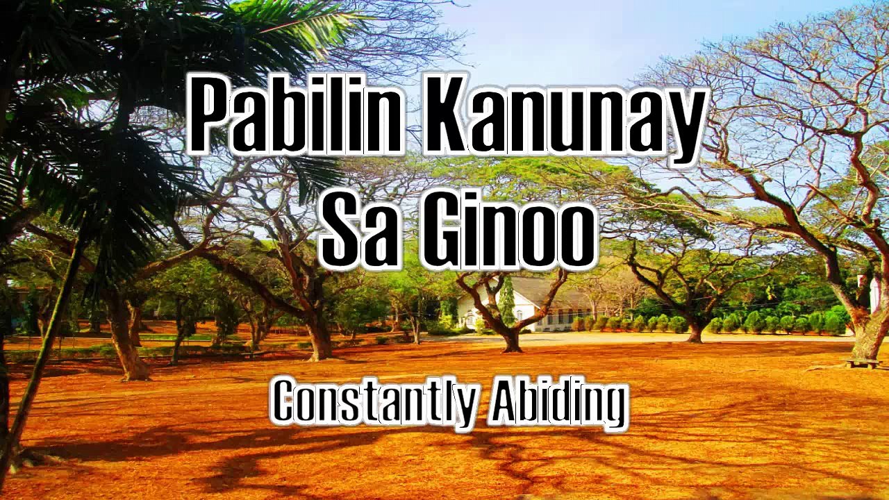 Pabilin Kanunay Sa Ginoo