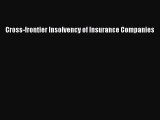 Read Cross-frontier Insolvency of Insurance Companies Ebook Free