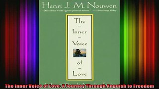 Read  The Inner Voice of Love A Journey Through Anguish to Freedom  Full EBook