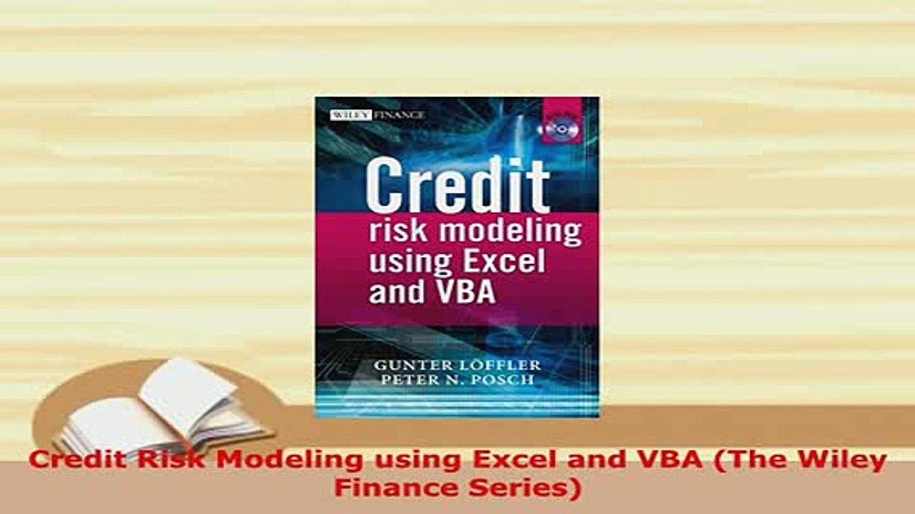 PDF  Credit Risk Modeling using Excel and VBA The Wiley Finance Series PDF Book Free