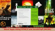 PDF  Exam Ref 70481 Essentials of Developing Windows Store Apps Using HTML5 and JavaScript Download Online