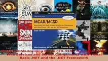 PDF  MCADMCSD Training Guide 70310 Developing XML Web Services and Server Components with Read Full Ebook