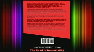 Read  The Road to Immortality  Full EBook