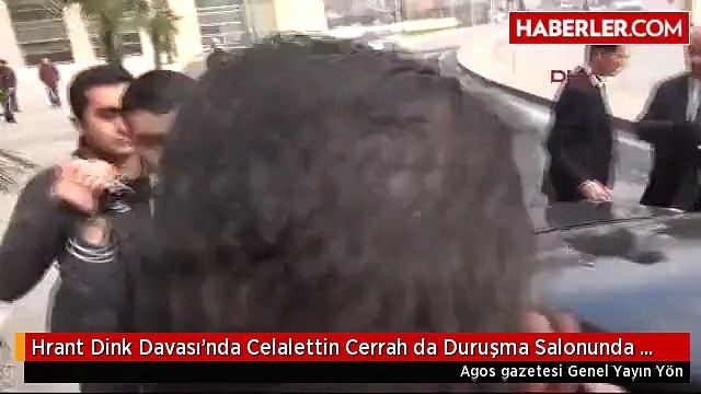 Hrant Dink Davası'nda Celalettin Cerrah da Duruşma Salonunda (1)