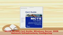 PDF  MCTS 70642 Cert Guide Windows Server 2008 Network Infrastructure Configuring Read Full Ebook