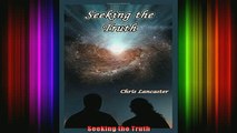 Read  Seeking the Truth  Full EBook