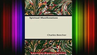 Read  Spiritual Manifestations  Full EBook