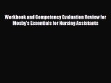 [PDF] Workbook and Competency Evaluation Review for Mosby's Essentials for Nursing Assistants