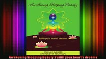 Read  Awakening Sleeping Beauty Fulfill your hearts dreams  Full EBook