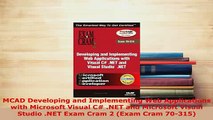 PDF  MCAD Developing and Implementing Web Applications with Microsoft Visual C NET and Download Online