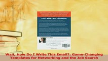 PDF  Wait How Do I Write This Email GameChanging Templates for Networking and the Job Search Read Online