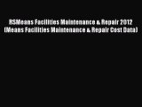Ebook RSMeans Facilities Maintenance & Repair 2012 (Means Facilities Maintenance & Repair Cost
