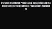 [PDF] Parallel Distributed Processing: Explorations in the Microstructure of Cognition: Foundations