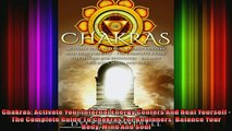 Read  Chakras Activate Your Internal Energy Centers And Heal Yourself  The Complete Guide To  Full EBook
