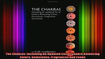 Read  The Chakras Including An Updated List Of Chakra Balancing Colors Gemstones Fragrances And  Full EBook