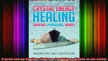 Read  Crystal Energy Healing Chakras Pendulums Wands in full colour  Full EBook
