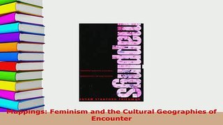 PDF  Mappings Feminism and the Cultural Geographies of Encounter Ebook