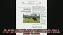 FREE DOWNLOAD  The Untold Story of Milk Revised and Updated The History Politics and Science of Natures READ ONLINE