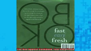 FREE PDF  The Bon Appetit Cookbook Fast Easy Fresh  DOWNLOAD ONLINE