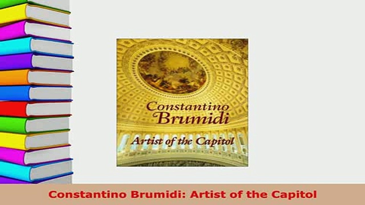Download  Constantino Brumidi Artist of the Capitol Read Online