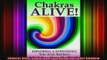 Read  Chakras Alive Exploring  Expanding Your Inner Rainbow  Full EBook