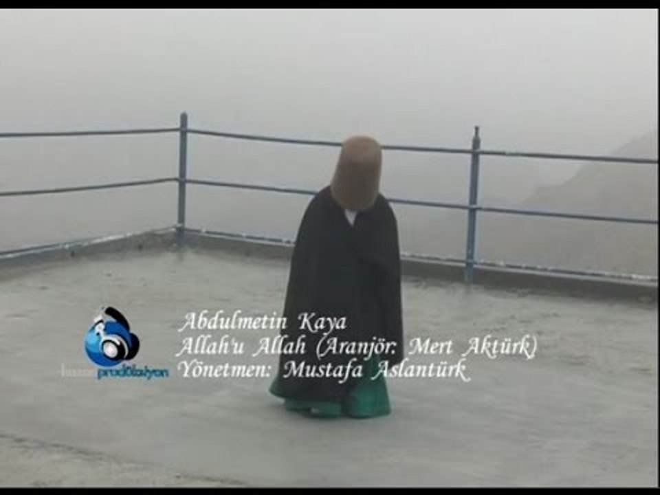 Abdülmetin Kaya - Allah u Allah