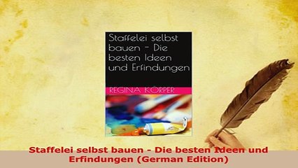 Download  Staffelei selbst bauen  Die besten Ideen und Erfindungen German Edition Download Online