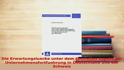 Download  Die Erwartungsluecke unter dem speziellen Aspekt der Unternehmensfortfuehrung in Read Online