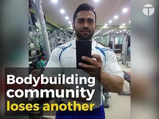 BODYBUILDER died so young