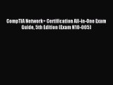 [Read PDF] CompTIA Network  Certification All-in-One Exam Guide 5th Edition (Exam N10-005)