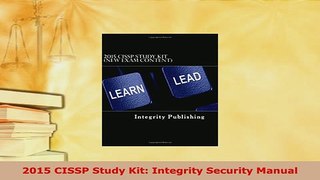 PDF  2015 CISSP Study Kit Integrity Security Manual Download Full Ebook