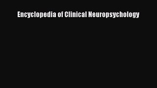 Download Encyclopedia of Clinical Neuropsychology PDF Free