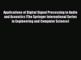 [Read Book] Applications of Digital Signal Processing to Audio and Acoustics (The Springer