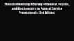 PDF Thanatochemistry: A Survey of General Organic and Biochemistry for Funeral Service Professionals