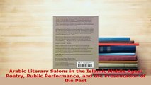 PDF  Arabic Literary Salons in the Islamic Middle Ages Poetry Public Performance and the Free Books