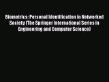 [Read Book] Biometrics: Personal Identification in Networked Society (The Springer International
