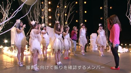 「愛の川」MVメイキング映像 / AKB48[公式]